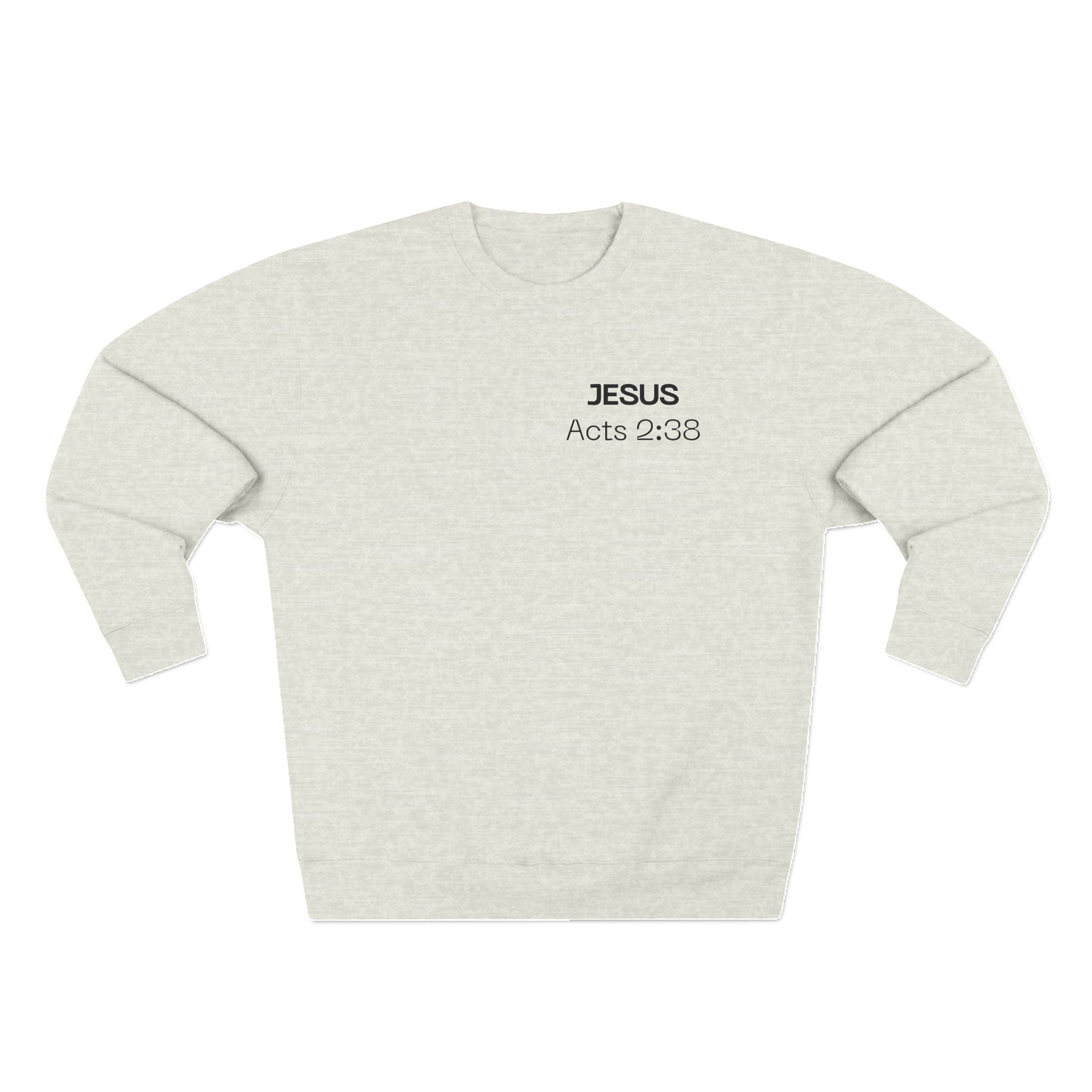 Jesus answers prayers Crewneck Sweatshirt