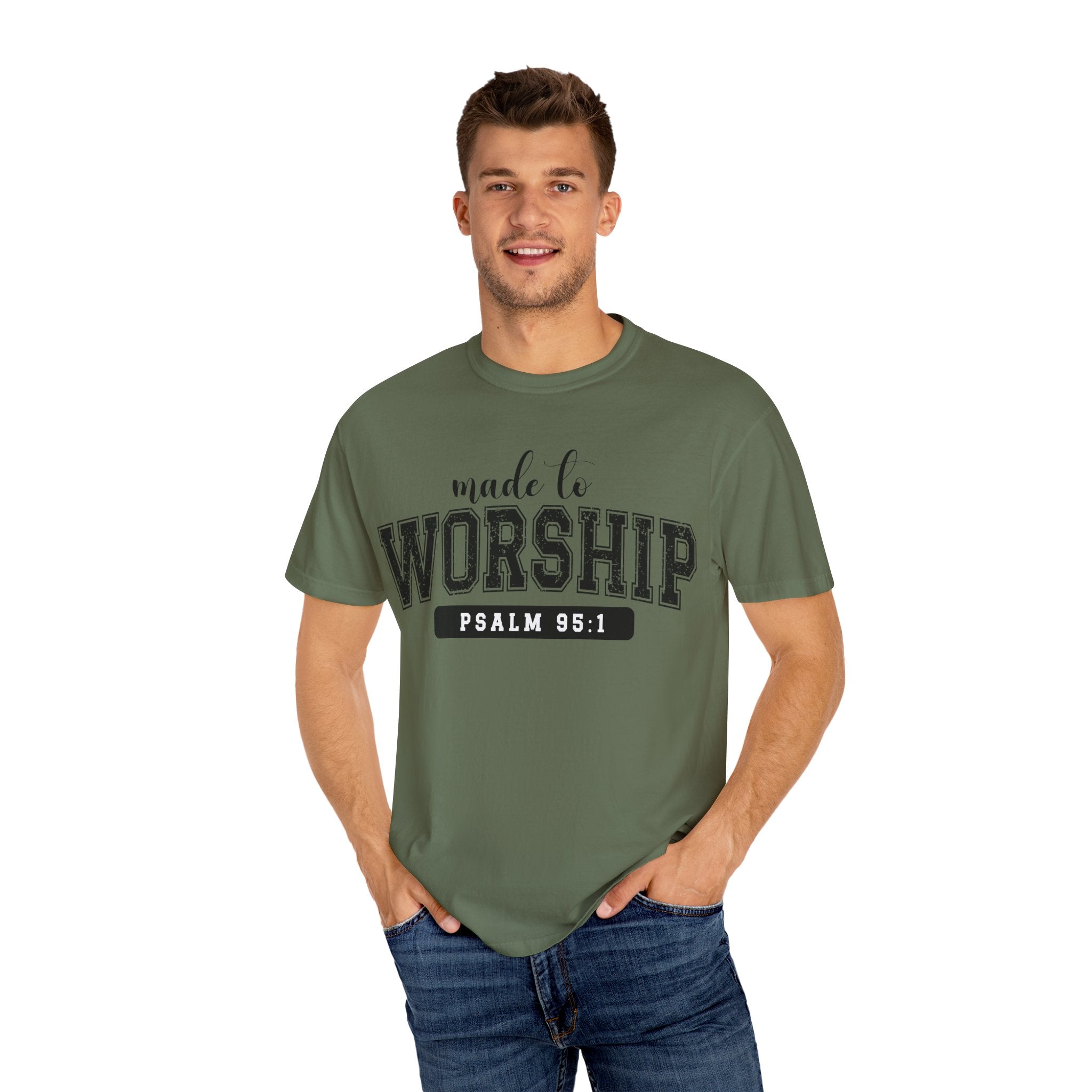 Made To Worship Unisex Garment-Dyed T-shirt