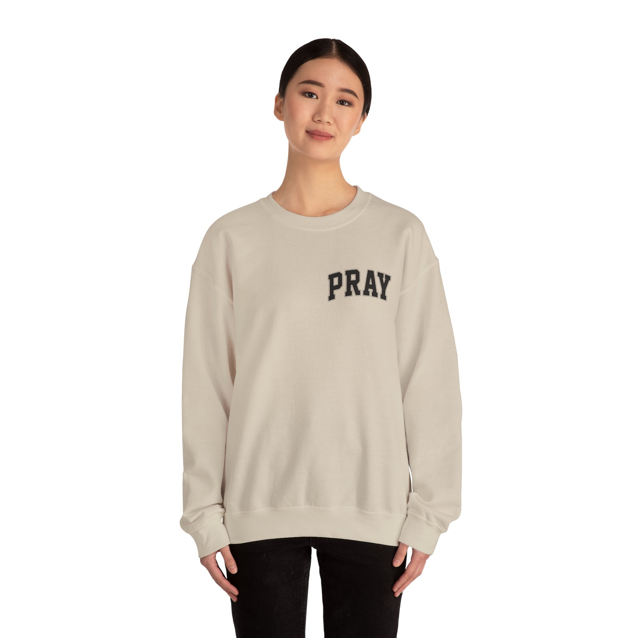 Pray earnestly Sweatshirt Unisex