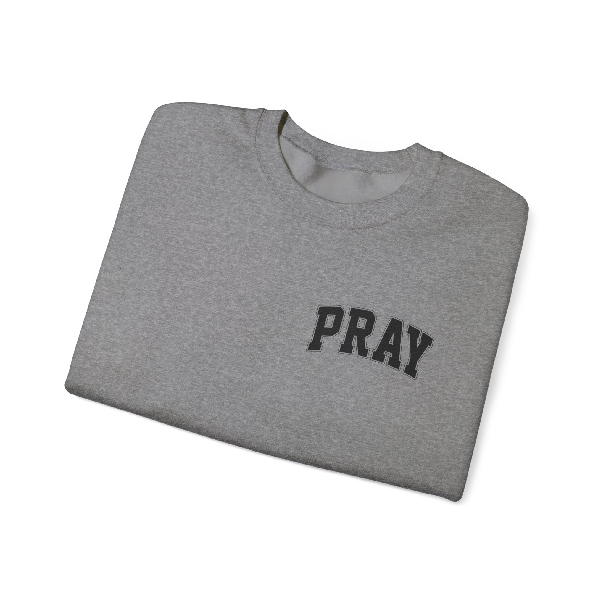 Pray earnestly Sweatshirt Unisex