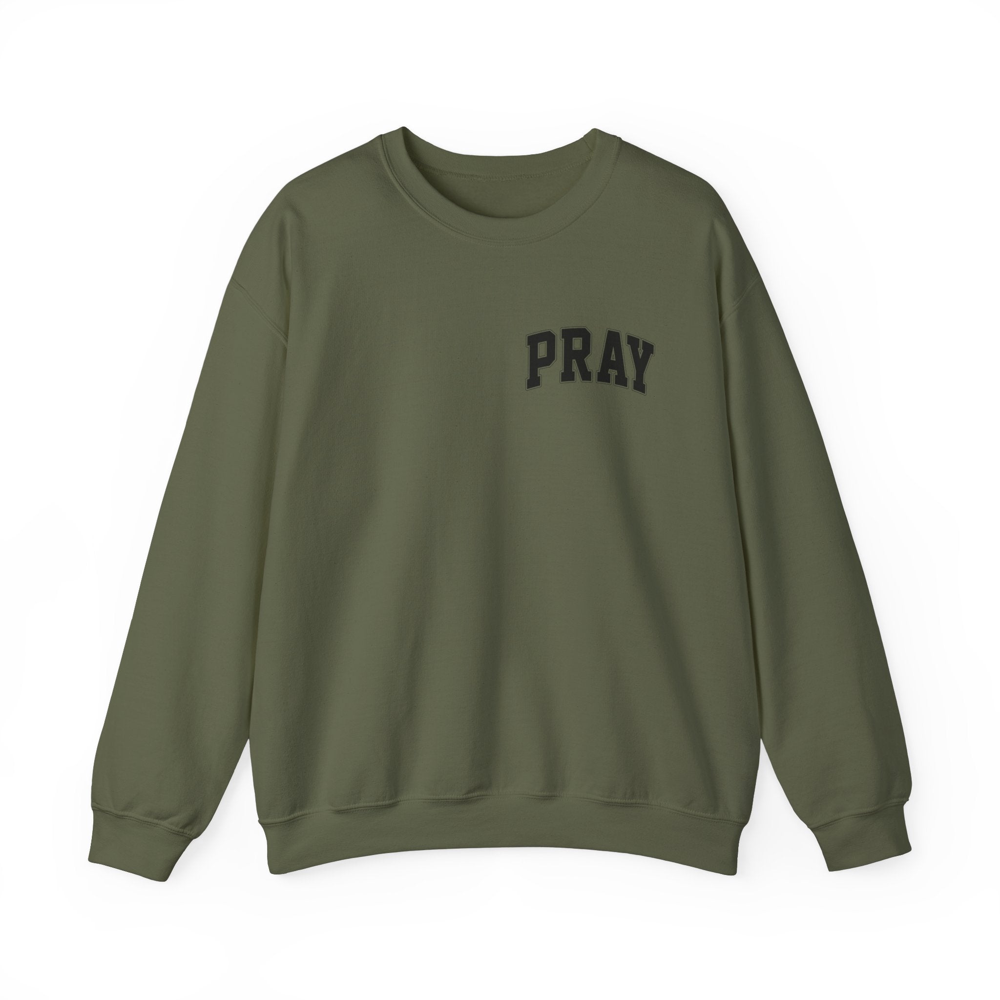 Pray earnestly Sweatshirt Unisex