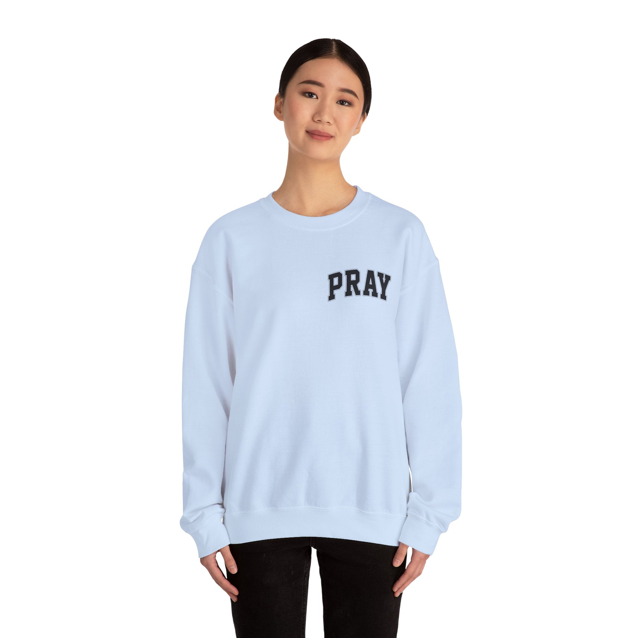 Pray earnestly Sweatshirt Unisex