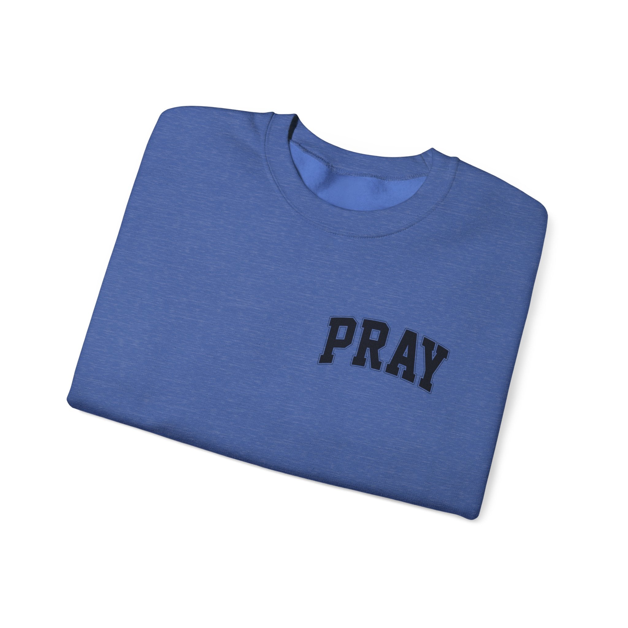 Pray earnestly Sweatshirt Unisex
